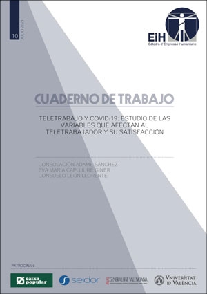 Teletrabajo y COVID-19: Estudio de las variables que afectan al teletrabajador y su satisfacciÃ³n