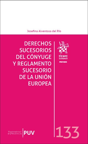 Derechos sucesorios del cÃ³nyuge y reglamento sucesorio de la UniÃ³n Europea