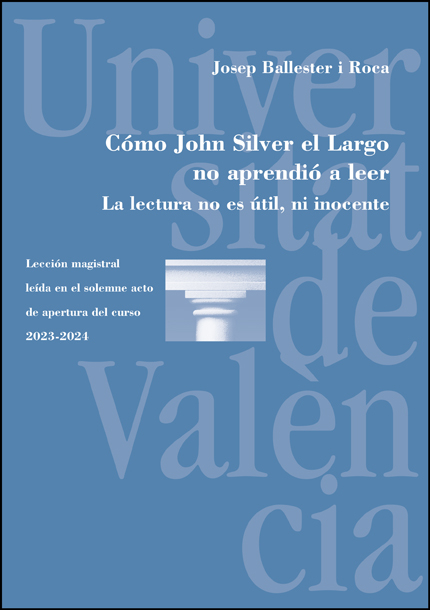 Cómo John Silver el Largo no aprendió a leer