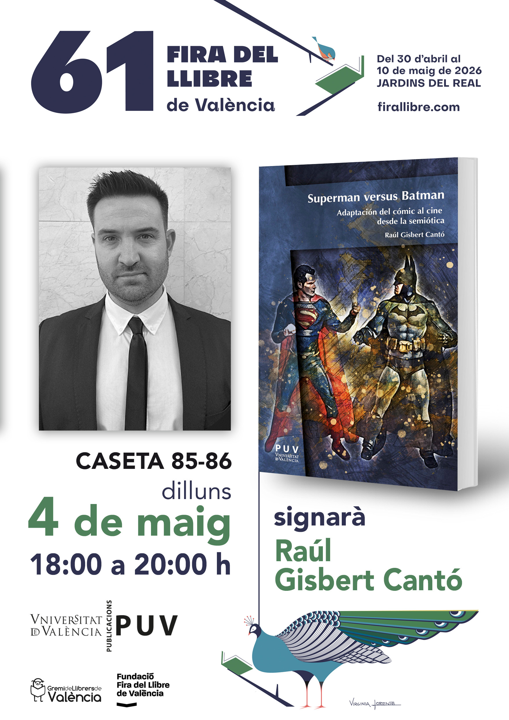 Signatura del llibre "Superman versus Batman: Adaptación del cómic al cine desde la semiótica" a la 61a Fira del Llibre de València