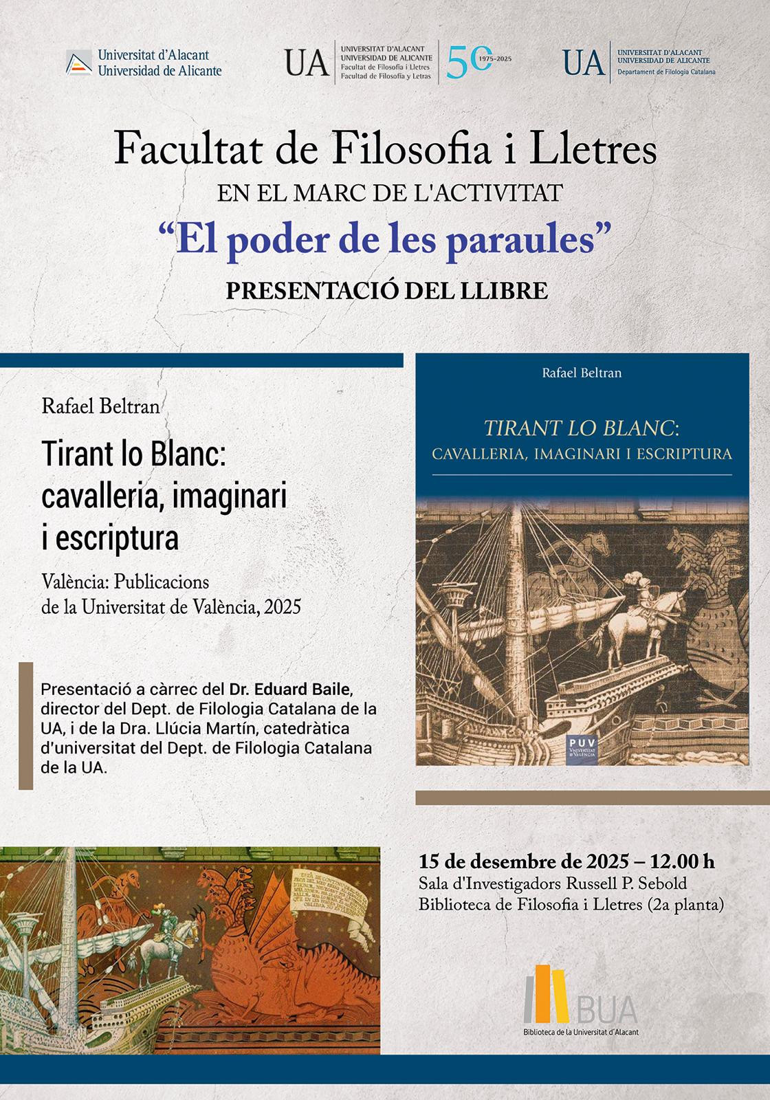 Presentació del llibre "Tirant lo Blanc: cavalleria, imaginari i escriptura"