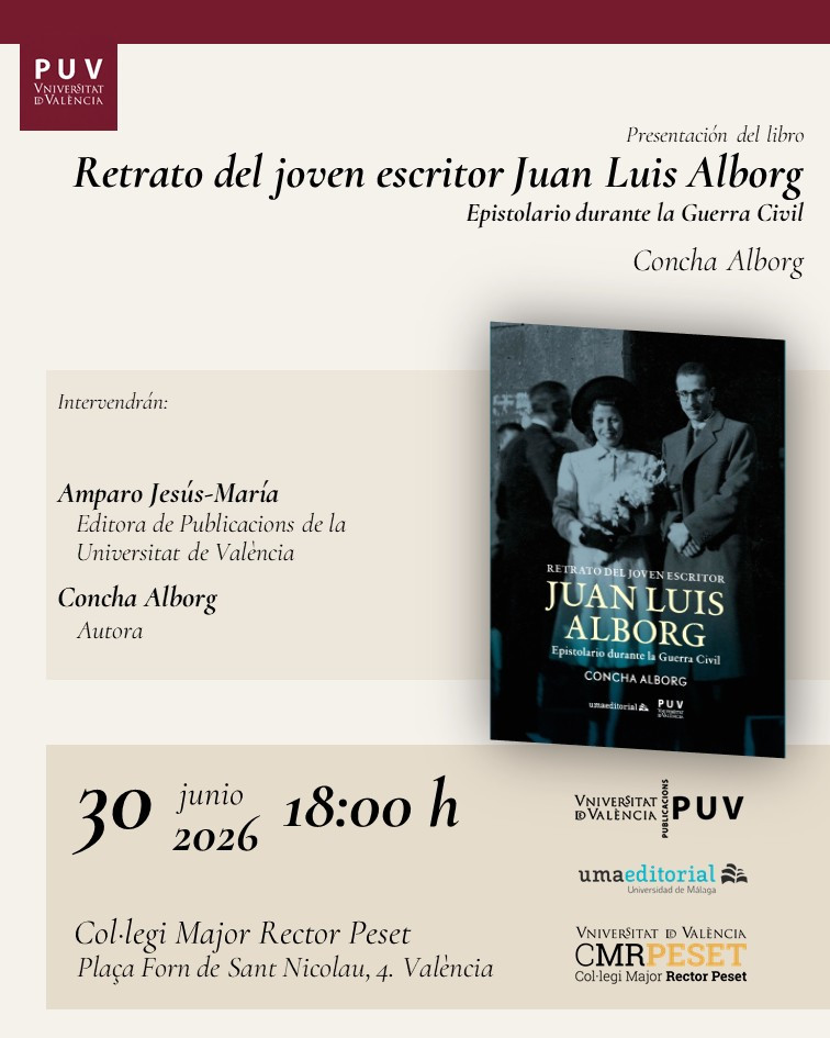 Presentació del llibre "Retrato del joven escritor Juan Luis Alborg" al Col·legi Major Rector Peset
