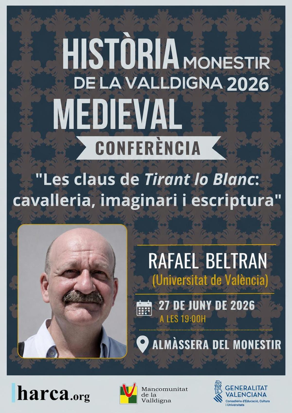 Conferència "Les claus de Tirant lo Blanc: cavalleria, imaginari i escriptura"